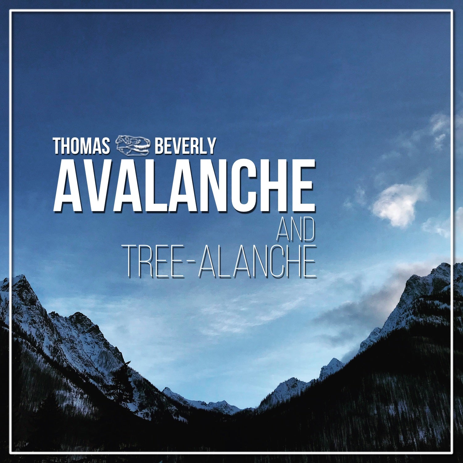 SD21 Avalanche and Tree-alanche – Thomas Rex Beverly Audio