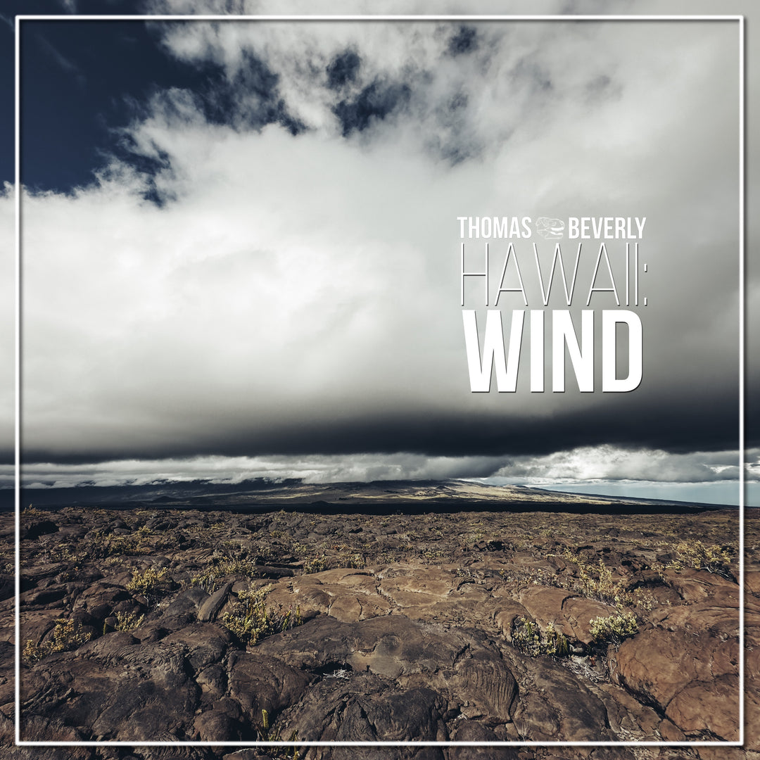 AMB96 Hawaii: Wind – Thomas Rex Beverly Audio