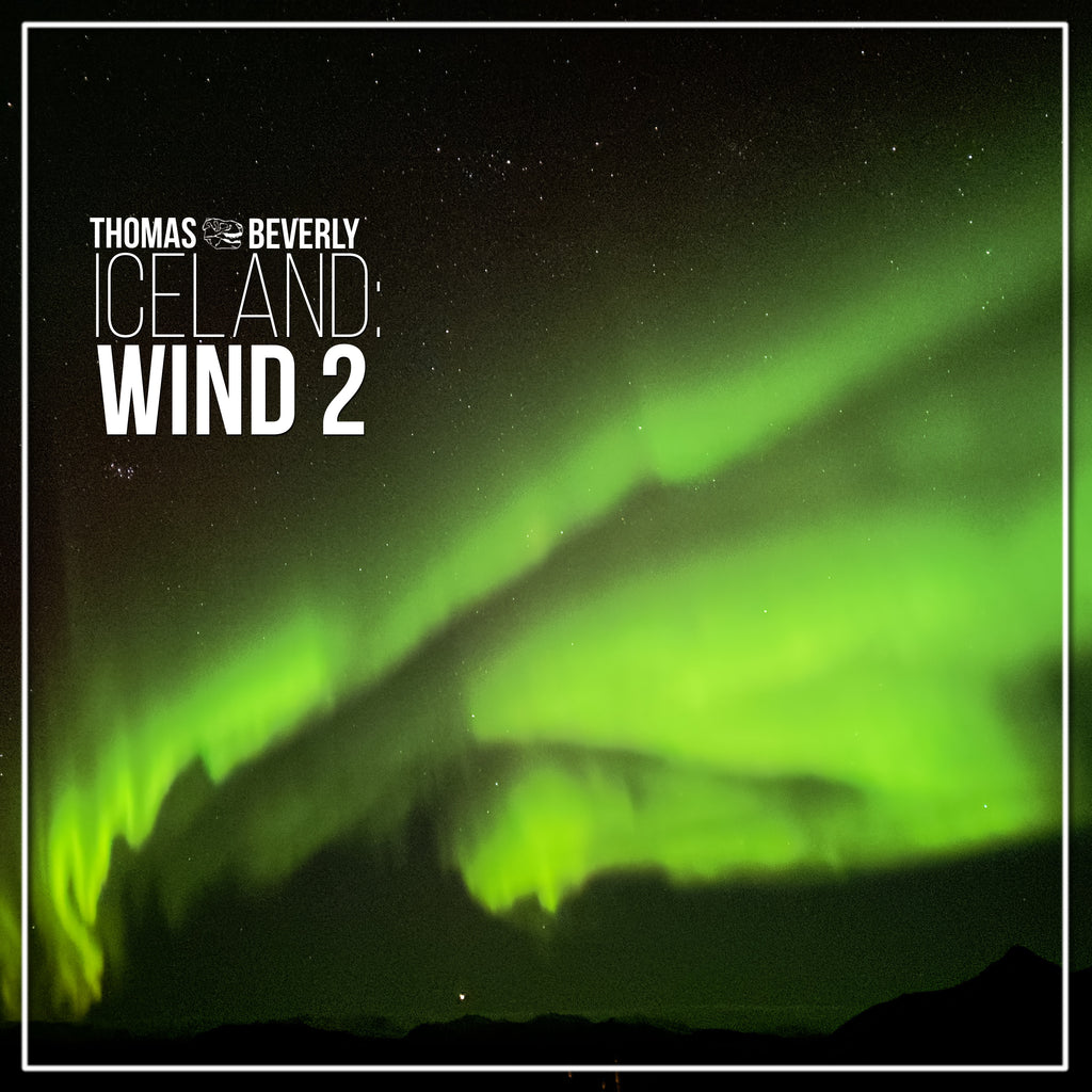 AMB69 Iceland: Wind 2 – Thomas Rex Beverly Audio